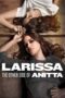 Nonton Film Larissa: The Other Side of Anitta (2025) Subtitle Indonesia Nonton Film Larissa: The Other Side of Anitta (2025) Subtitle Indonesia