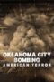 Nonton Film Oklahoma City Bombing: American Terror (2025) Subtitle Indonesia Nonton Film Oklahoma City Bombing: American Terror (2025) Subtitle Indonesia