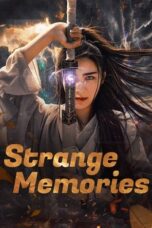Nonton Film Strange Memories (2025) Subtitle Indonesia