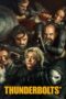 Nonton Film Thunderbolts* (2025) Subtitle Indonesia Nonton Film Thunderbolts* (2025) Subtitle Indonesia