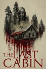Nonton Film The Last Cabin (2025) Subtitle Indonesia