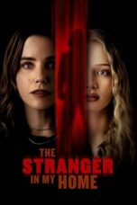 Nonton Film The Stranger in My Home (2025) Subtitle Indonesia