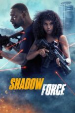 Nonton Film Shadow Force (2025) Subtitle Indonesia
