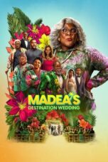 Nonton Film Madea’s Destination Wedding (2025) Subtitle Indonesia
