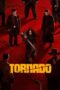 Nonton Film Tornado (2025) Subtitle Indonesia Nonton Film Tornado (2025) Subtitle Indonesia