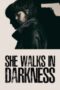 Nonton Film She Walks in Darkness (2025) Subtitle Indonesia Nonton Film She Walks in Darkness (2025) Subtitle Indonesia